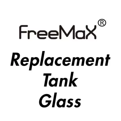 Freemax Replacement Tank Glass
