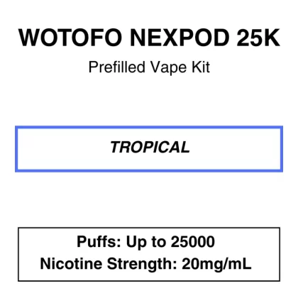 Wotofo – Nexpod 25K – Prefilled Vape Kit – Tropical