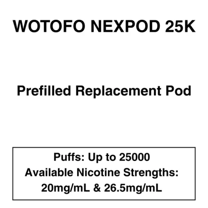 Wotofo – Nexpod 25K – Prefilled Replacement Pod