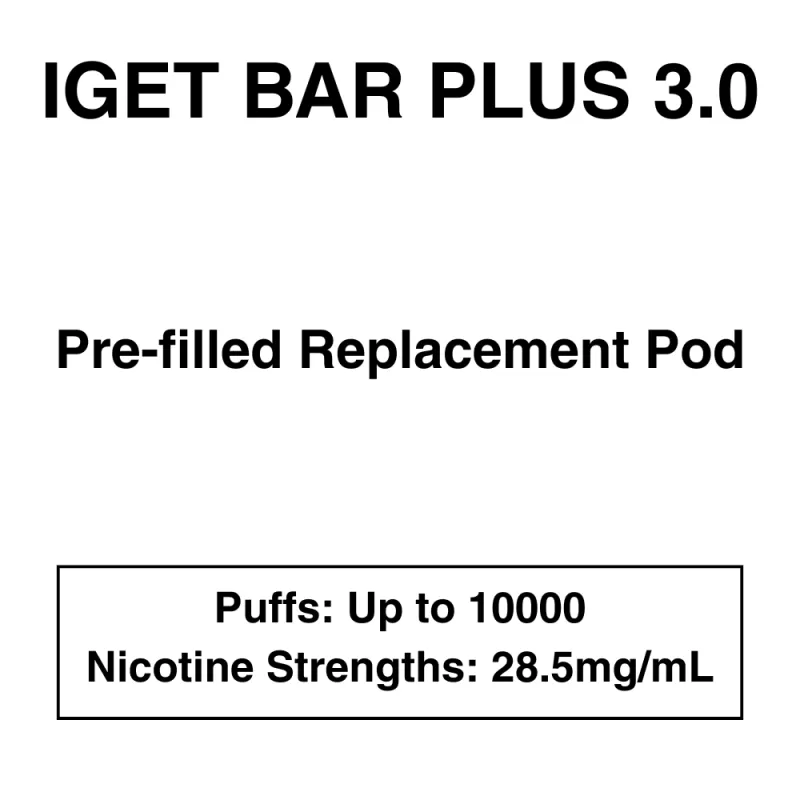IGET Bar Plus 3.0 – Prefilled Replacement Pod – 28.5mg/mL Nicotine – Up to 10000 Puffs – 1 Pod