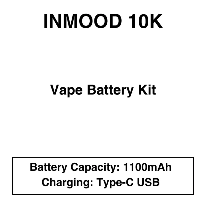 Inmood 10K Closed Pod Vape Kit – Battery Only – 1100mAh – 3 Variants