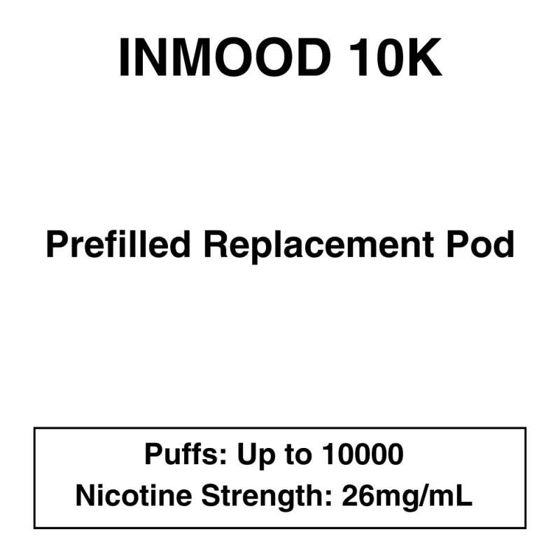 Inmood 10K – Prefilled Replacement Pod – 26mg/mL Nicotine – Up to 10000 Puffs – 1 Pod