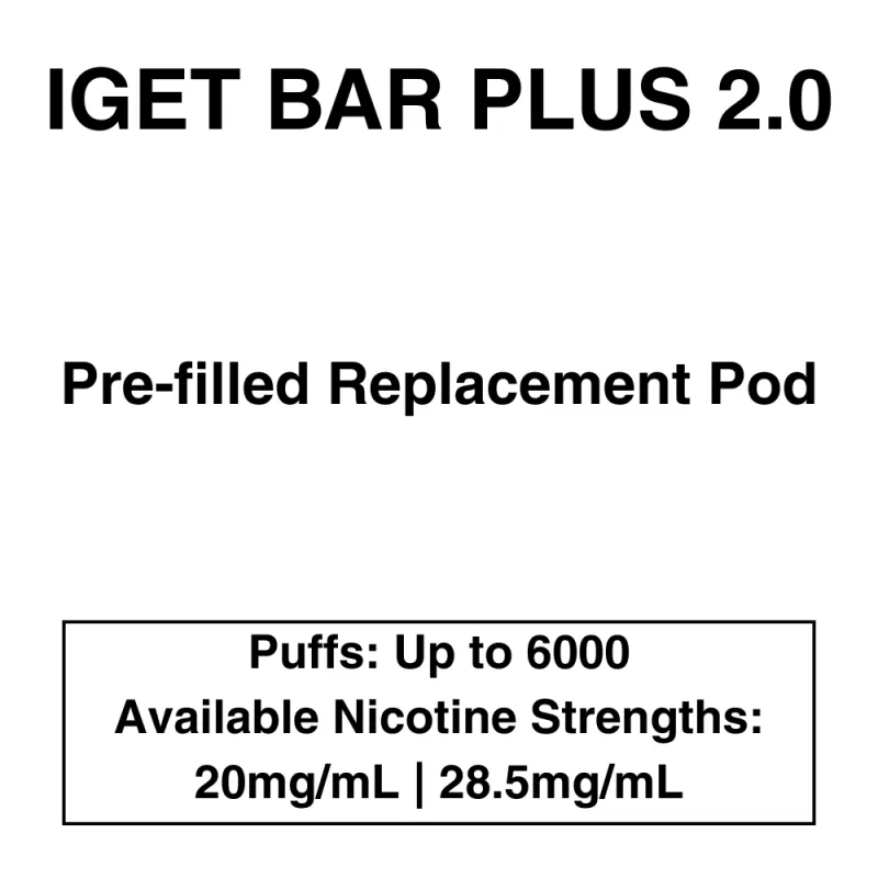 IGET Bar Plus 2.0 – Prefilled Replacement Pod – 20mg/mL Nicotine – Up to 6000 Puffs -1 Pod