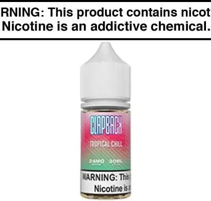 TROPICAL CHILL BY CLAP BACK SALTS 30ML