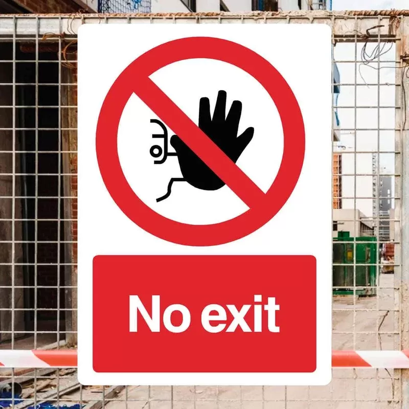 No Exit Sign